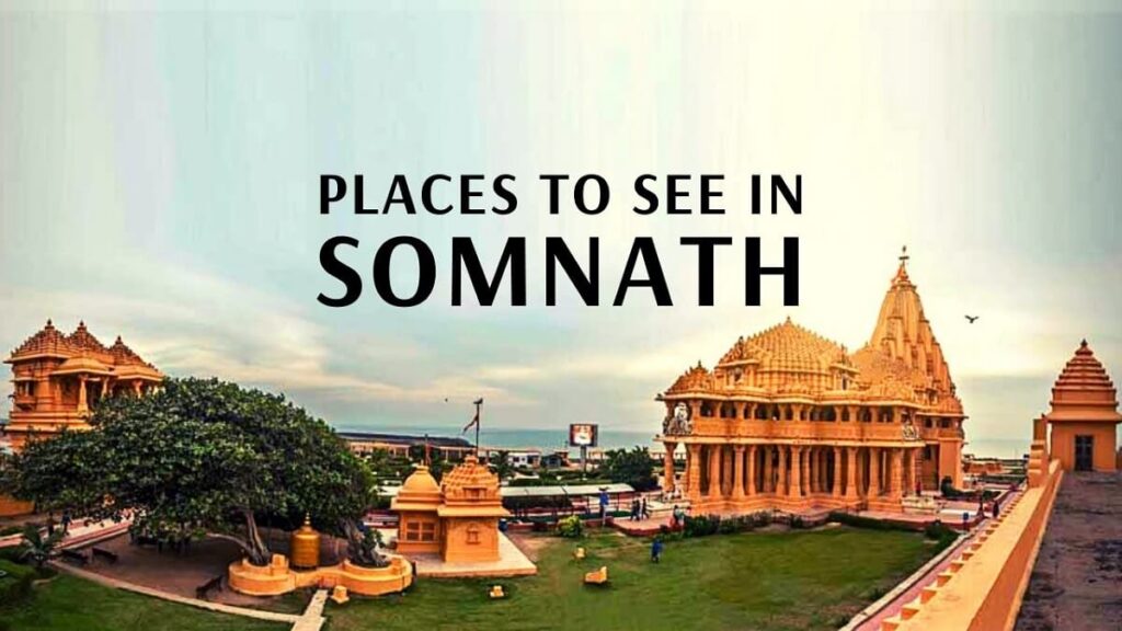 Places to Visit in Somnath, Gujarat