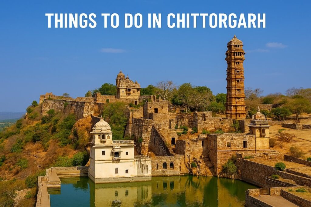 Things to Do in Chittorgarh