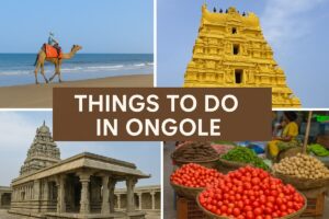 Things to Do in Ongole