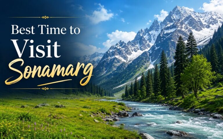 Best Time to Visit Sonamarg